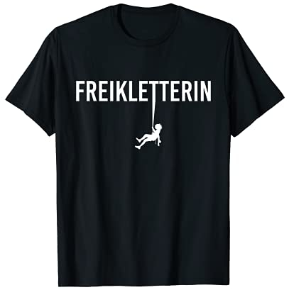 Freikletterin Freiklettern Bouldern Klettern Bergsteiger T-Shirt