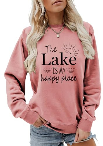 Sacpceml The Lake is My Happy Place Sweatshirt, Funny Lake Life Shirt Womens Crewneck Camping Fishing Nature Pullover Tops Rose