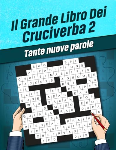 Il grande libro dei cruciverba 2 | cruciverba adulti