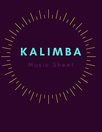 Kalimba Blank Tabluture 17 Key For Music Practice - Blank Music Sheet Practice For Kalimba: ( Kalimba Tabs Not Piano ) -100 Pages - 8,5 x 11 - Soft Cover ,Matte Finish