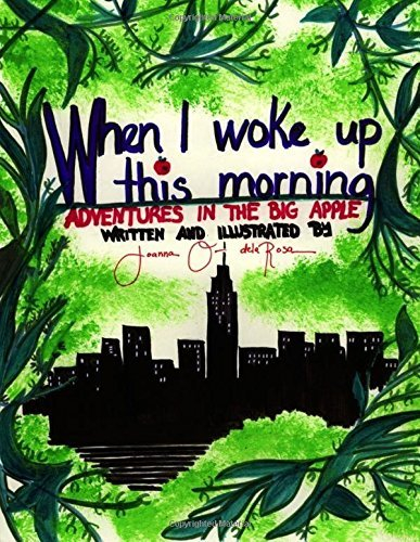 When I Woke Up This Morning by Joanna dela Rosa (2016-02-02)