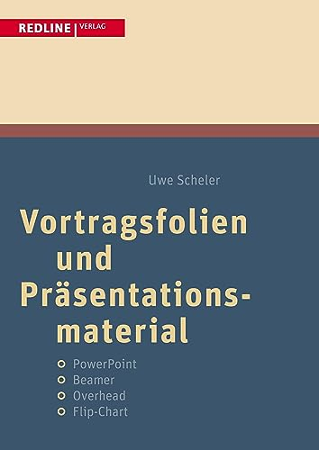 Vortragsfolien und Präsentationsmaterial: PowerPoint/Beamer/Overhead/Flip-Chart (New Business Line)