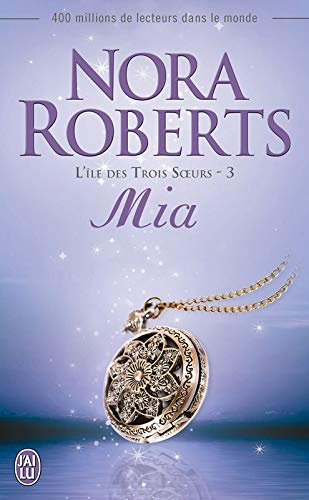 L'île des trois soeurs (Tome 3) - Mia (L'Île des Trois Sœurs)