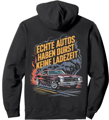 Echte Autos Haben Durst Keine Ladezeit Mechaniker Werkstatt Pullover Hoodie