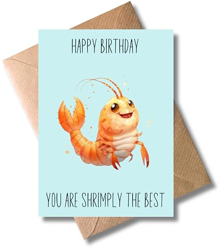 Lustige Geburtstagskarte mit Umschlag - Garnele und Wortspiel - „You are shrimply the best“ - witzige Karte für Freunde & Familie - Witzige Klappkarte (DIN A6)