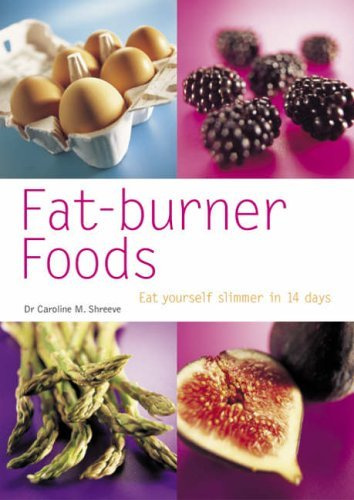 By Dr Caroline M. Shreeve New Pyramid Fat-burner Foods: Eat Yourself Slimmer in 14 Days (Pyramids) [Paperback]