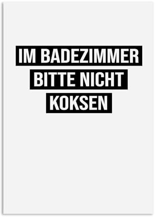 Nastami Poster Badezimmer Spruch Poster Toilette Geschenk Einzug (Bitte nicht koksen, DIN A4)