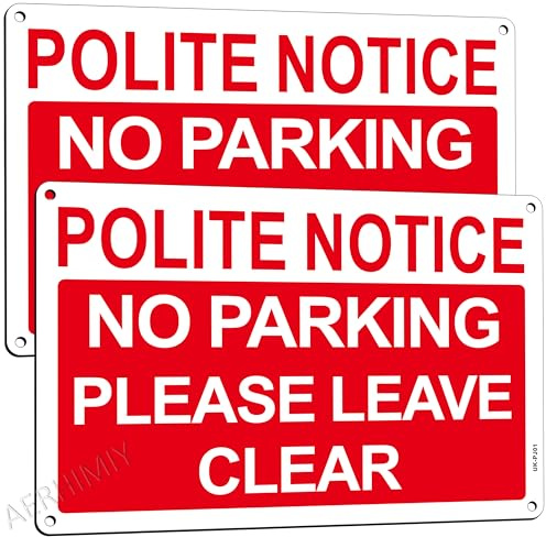 2 × Polite Notice No Parking Sign Metal 300 × 200mm(A4), Please Leave Clear Sign Aluminum Reflective, With 4 Drilled Holes