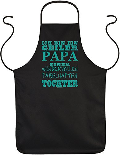 Tini - Shirts Vater Kochschürze - Sprüche Grillschürze Papa : ... geiler Papa .. fabelhaften Tochter - Geschenk Schürze Vatertag Geburtstag