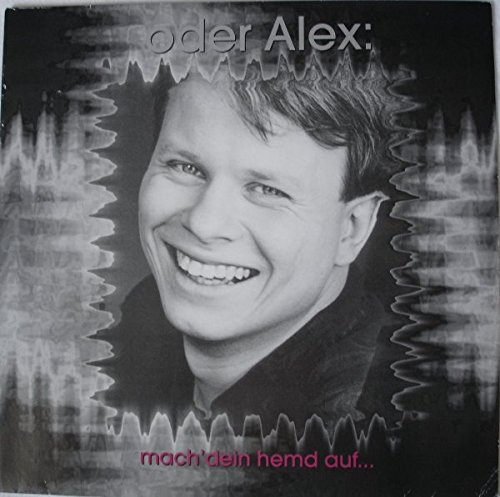 Mach' dein Hemd auf [Vinyl Single]
