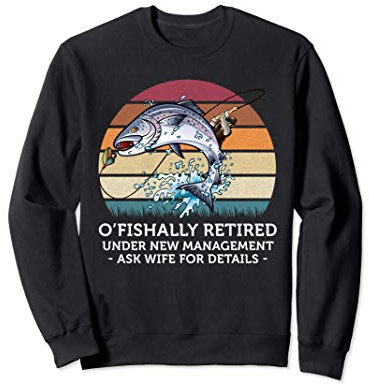OFishally fragen Frau für Details Vintage Fishing Lover Sweatshirt