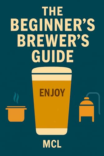 The beginner's brewer's guide