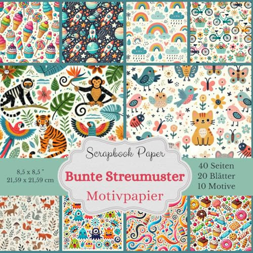 Scrapbook-Papierkollektion: Bunte Streumuster - Motivpapier: Dekopapier mit kindlichen Mustern - 40 Seiten: Eine große Auswahl an bunten Motiven, 10 verschiedene Designs: Jedes Motiv doppelt enthalten
