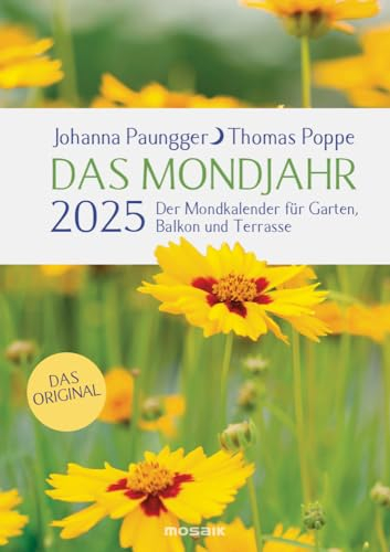 Das Mondjahr Garten Taschenkalender - Mondkalender 2025 - Johanna Paungger - Thomas Poppe - Mosaik-Verlag - A5 Taschenplaner mit Spiralbindung - Tipps für Garten, Balkon und Terrasse - 16 cm x 21 cm