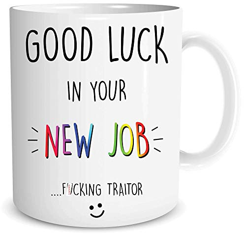 Novelty Funny Coffee Mug Colleague Leaving Gift Present Good Luck New Job Coworker Gift Funny Mug Work Office Banter Present Joke WSDMUG1397