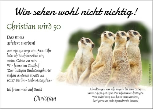 Witzige Einladungen zum Geburtstag, Partys Feste Feiern, Erdmännchen. Text | und Alter anpassbar. Als digitale Datei für Whatsapp, selber drucken oder gedruckt auf hochweißem Karton 5 - 100 Stück