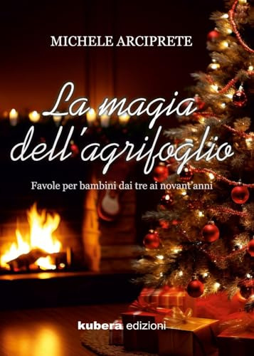La magia dell'agrifoglio