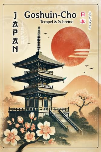 Mein Japan Stempelbuch: Spirituelle Erinnerungen an Tempel und Schreine bis zu 200 Einträge