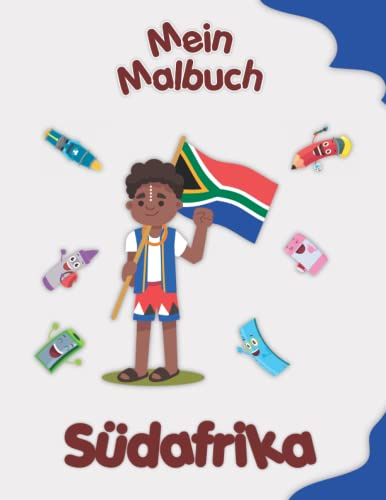 Mein Malbuch über Südafrika: Malvorlagen von Tieren, Landschaften und Charakteren. Kinder 4-8 Jahre alt
