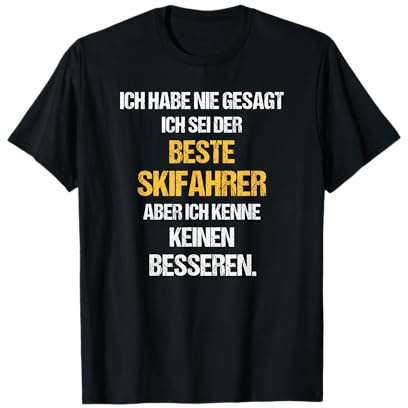 Skifahrer TShirt Spruch Lustig Ski Alpin T-Shirt