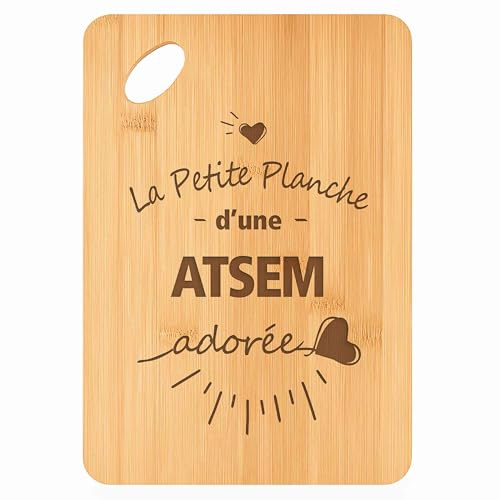 Planche à découper Atsem Adorée - Plateau Apéro en Bambou Cadeau Gravé Collègue Femme Remerciement Fin d'années Cuisine Barbecue