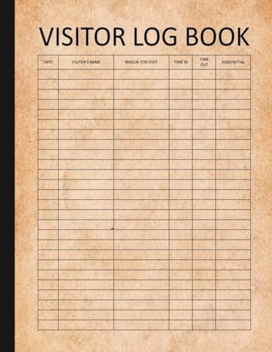 Visitor Log Book: Guest Sign In and Out Sheets for Offices, Businesses, Schools, Gyms, Hospitals and more: Track 3000 Entries