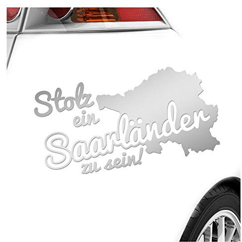 Kiwistar - Autoaufkleber - Saarländer Saarland Stolz - Silber - 24x12cm - Aufkleber Auto, Laptop, Fahrrad, LKW, Motorrad mehrfarbig JDM Decal Racing