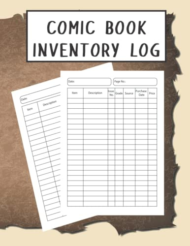 Comic book inventory log: Comic Book Inventory Log to Catalogue and Record Comic Book Purchases and Collections, Comic Book Collecting , 8.5x11 Inches 120 Pages