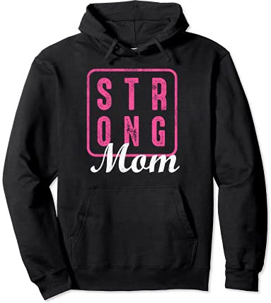 Starke Mutter Frauen Kraftsport Workout Gym Pullover Hoodie