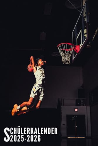 Schülerkalender 2025/2026: Basketball - Schulplaner Für Grundschule, Gymnasium, Mädchen, Jungen, Teenager | Viel Platz Für Fach, Aufgaben, Notizen | August 2025 Bis Juli 2026
