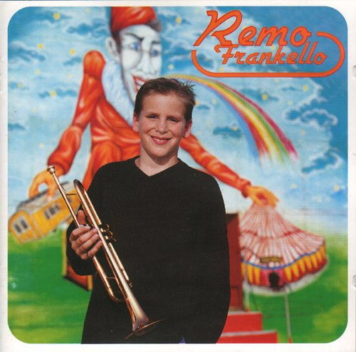 Junger Mann mit Trompete (CD Album Remo Frankello, 14 Tracks)
