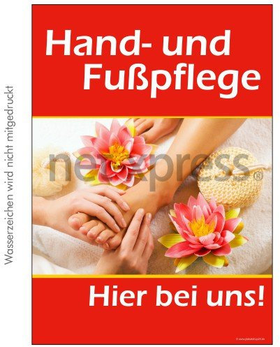 Werbeplakat Hand- und Fußpflege, Werbeplakat Plakat Werbeplakate Motiv Vorlage Druck, Ausführung:Stockfahne beidseitig DIN A2