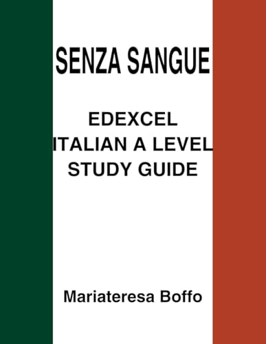 Senza Sangue Book Guide for Edexcel Italian A Level: Modern Language Study Guide