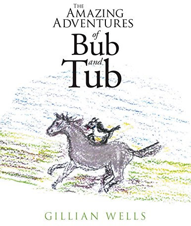 The Amazing Adventures of Bub and Tub (English Edition)