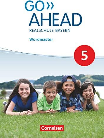 Go Ahead - Realschulen Bayern - Neue Ausgabe: 5. Jahrgangsstufe - Wordmaster: Wordmaster - Mit Lösungen (Go Ahead, Realschule Bayern 2017, 5. Jahrgangsstufe)