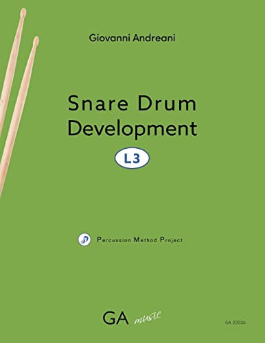 Snare Drum Development L3 (Percussion Method Project, Band 3)