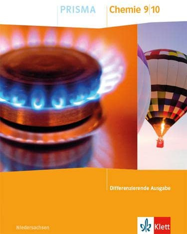 PRISMA Chemie 9/10. Differenzierende Ausgabe Niedersachsen: Schulbuch Klasse 9/10 (PRISMA. Differenzierende Ausgabe ab 2020)
