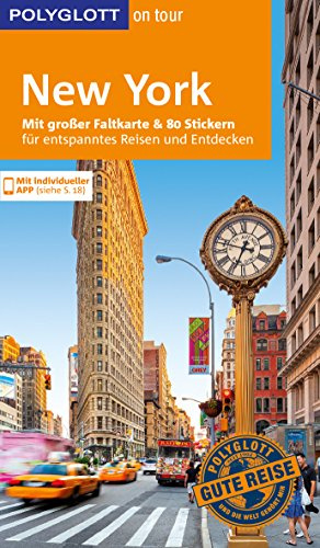POLYGLOTT on tour Reiseführer New York: Mit großer Faltkarte und 80 Stickern