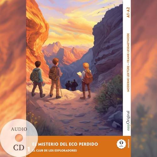 El Misterio del Eco Perdido - Spanische Krimi-Lektüre A1-A2 (+ Audio-CD): Mit der Frank-Lesemethode leicht verständlich gemacht (Frank-Lesemethode: Moderne Lektüre A1-A2: Spanisch)