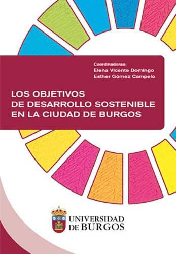 Los objetivos de desarrollo sostenible en la ciudad de Burgos (SIN COLECCION)