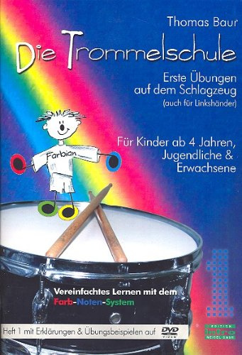 Die Trommelschule Band 1 für Schlagzeug