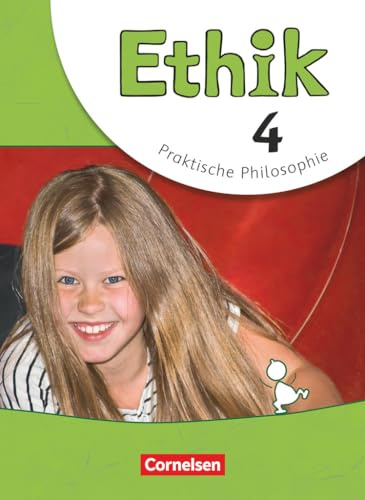 Ethik - Grundschule - Neubearbeitung - 4. Schuljahr: Schulbuch