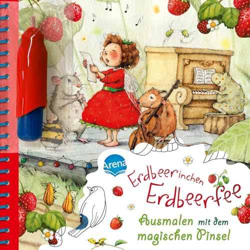 Ausmalen mit dem magischen Pinsel. Erdbeerinchen Erdbeerfee: Malbuch mit Wassertankpinsel für Kinder ab 3 Jahren