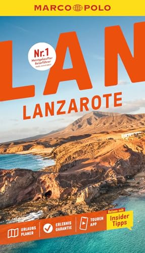 MARCO POLO Reiseführer Lanzarote: Reisen mit Insider-Tipps. Inklusive kostenloser Touren-App