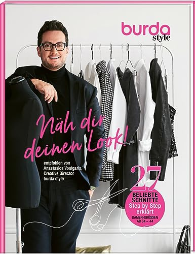 Mit Wohnen und Garten Kalender unterwegs durch das Jahr 2021: Näh dir deinen Look! empfohlen von Anastasios Voulgaris, Creative Director burda style