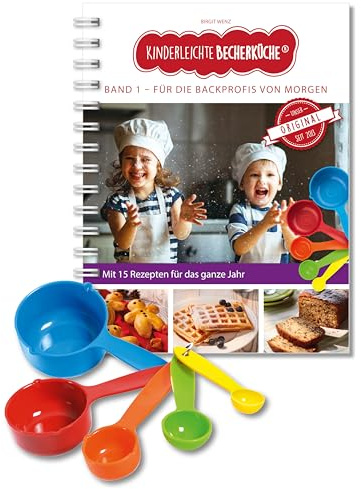 Kinderleichte Becherküche - für die Backprofis von morgen: Backset inkl. 5-teiliges Messbecher-Set (Kinderleichte Becherküche / Bekannt aus Die Höhle der Löwen)