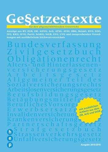 Gesetzestexte 2015/2016: für den allgemeinbildenden Unterricht