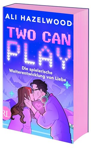 Two Can Play – Die spielerische Weiterentwicklung von Liebe: Roman | Der SPIEGEL-Bestseller – mit farbigem Buchschnitt limitiert auf die 1. Auflage
