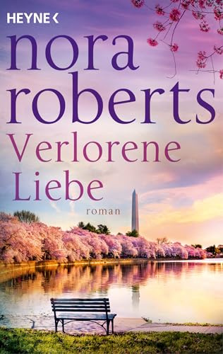Verlorene Liebe: Roman