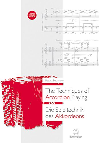 The Techniques of Accordion Playing / Die Spieltechnik des Akkordeons